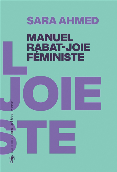 Manuel rabat-joie féministe | Ahmed, Sara