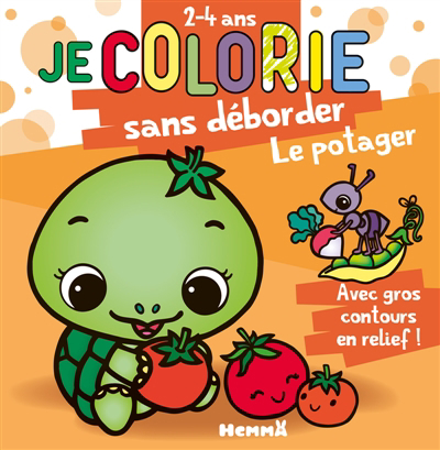 Je colorie sans déborder (2-4 ans) : Le potager  | Piette, Nadine (Illustrateur)