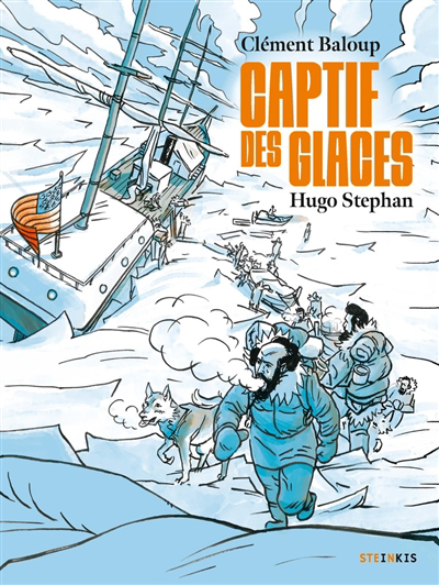 Captif des glaces | Baloup, Clément (Auteur) | Stephan, Hugo (Illustrateur)