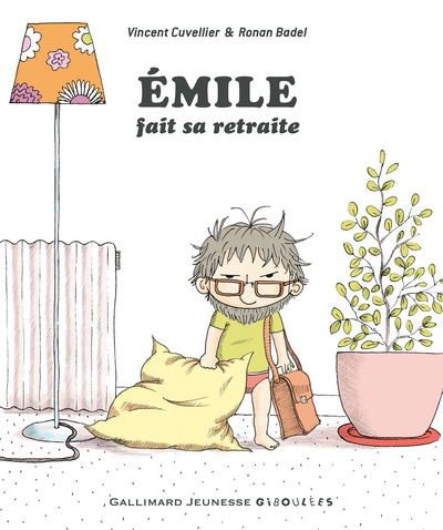 Emile fait sa retraite | Cuvellier, Vincent (Auteur) | Badel, Ronan (Illustrateur)