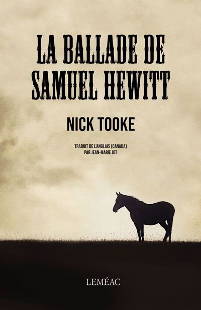 Ballade de Samuel Hewitt (La) | Tooke, Nick (Auteur)