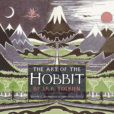 The Art of the Hobbit  | Tolkien J. R. R