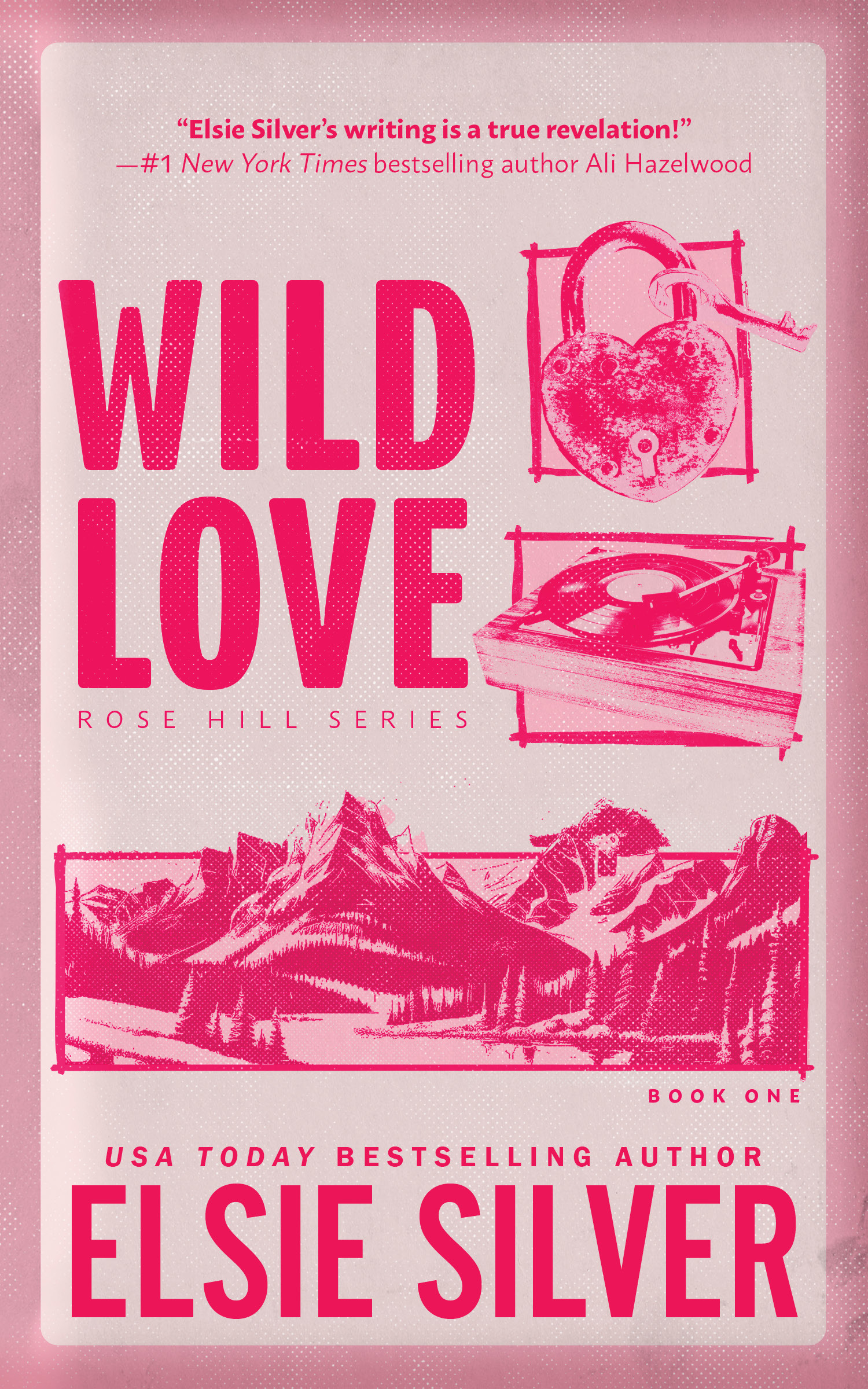 Rose Hill Vol.01 - Wild Love | Silver, Elsie (Auteur)