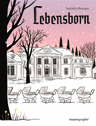 Lebensborn | Maroger, Isabelle (Auteur)