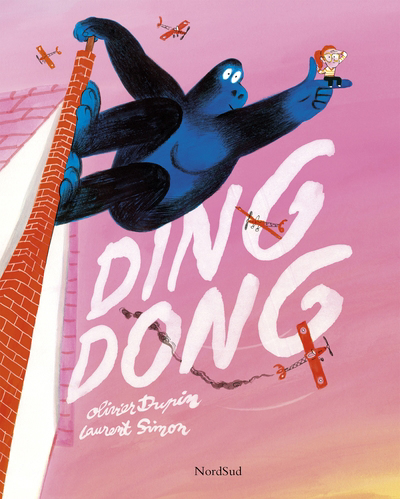 Ding Dong | Dupin, Olivier (Auteur) | Simon, Laurent (Illustrateur)