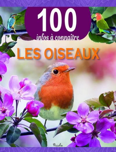 100 infos à connaître- Les oiseaux | 