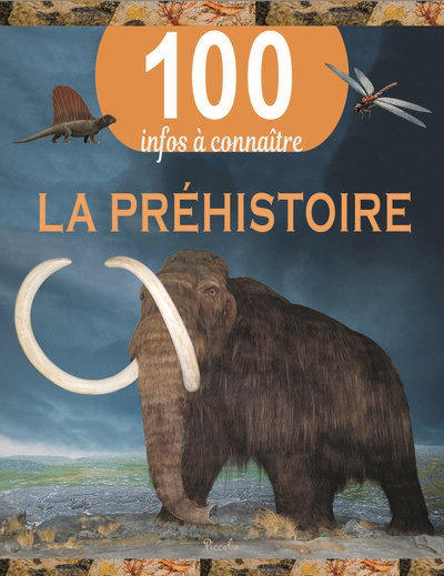 100 infos à connaître - La préhistoire | Matthews, Rupert
