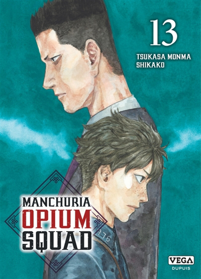 Manchuria opium squad T.13 | Monma, Tsukasa (Auteur) | Shikako (Illustrateur)