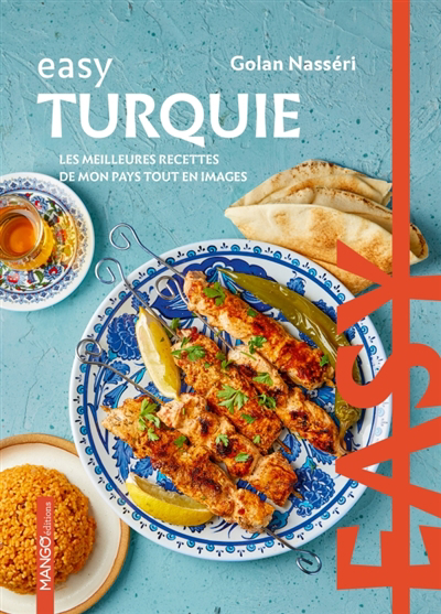 Turquie : les meilleures recettes de mon pays tout en images | Nasséri, Golan