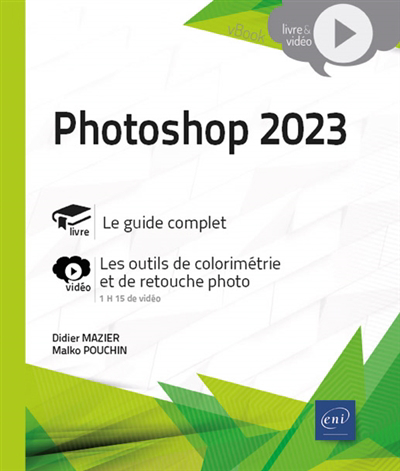 Photoshop 2023 | Mazier, Didier | Pouchin, Malko