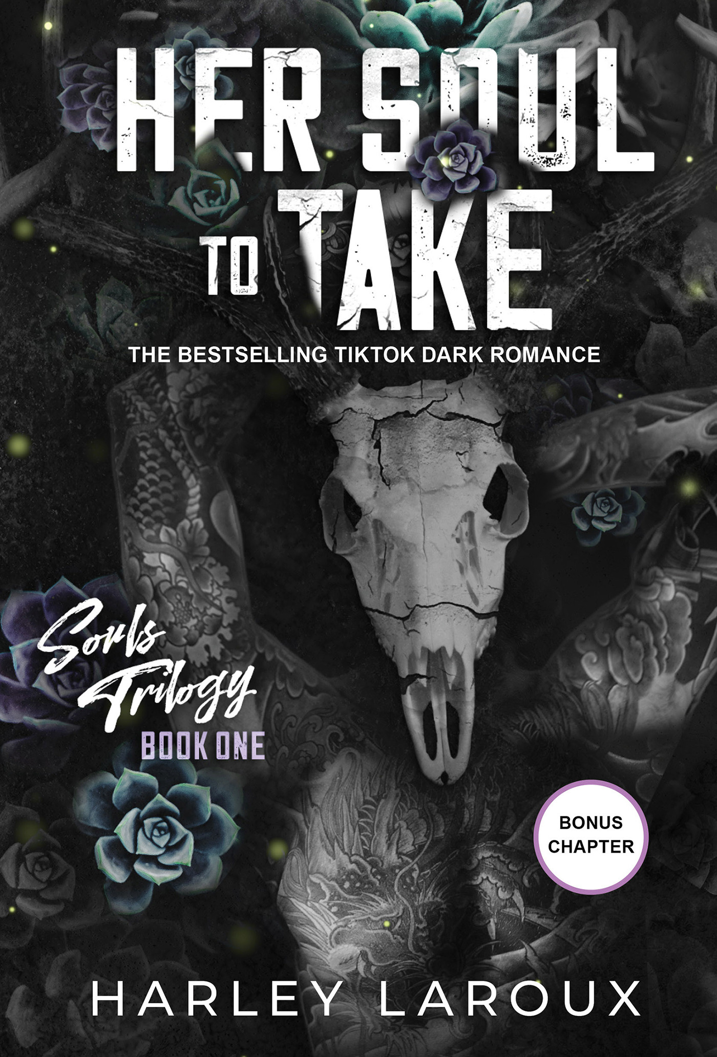 Souls Trilogy Vol.01 - Her Soul to Take : A Paranormal Dark Academia Romance | Laroux, Harley (Auteur)