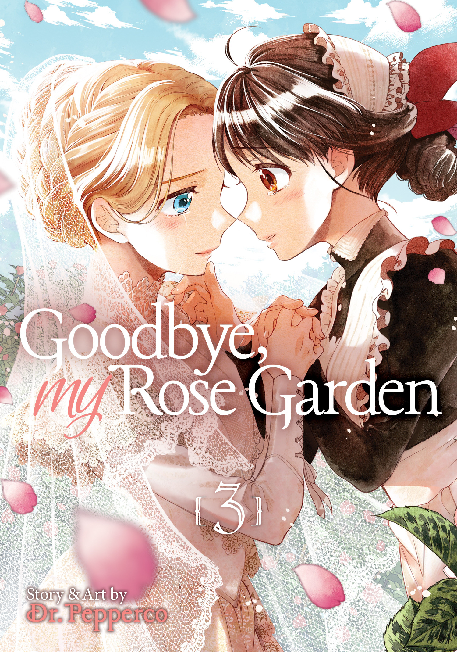 Goodbye, My Rose Garden Vol. 3 | Pepperco