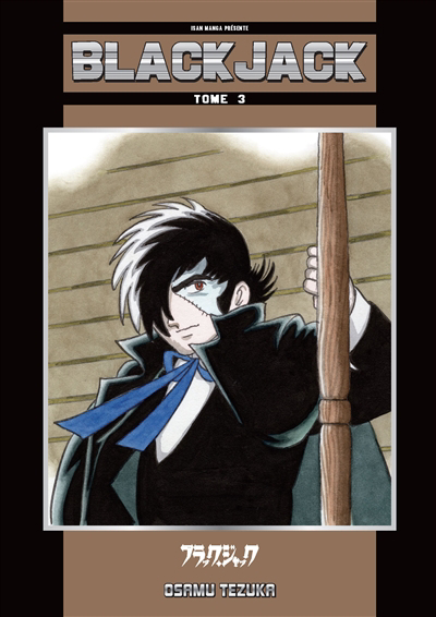 Blackjack, T.03 | Tezuka, Osamu (Auteur)