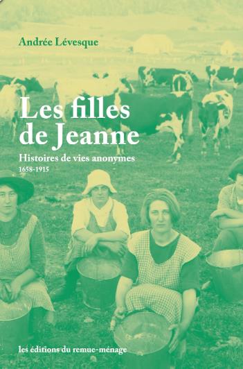 Filles de Jeanne (Les) | LÉVESQUE, ANDRÉE  