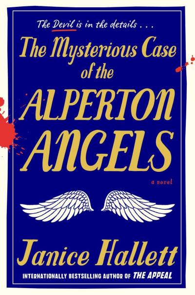 The Mysterious Case of the Alperton Angels | Hallett, Janice