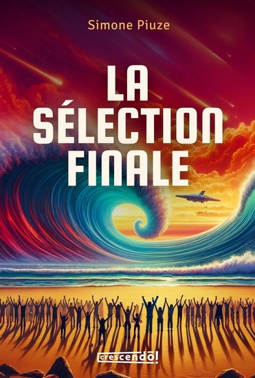 La Sélection finale | PIUZE, SIMONE