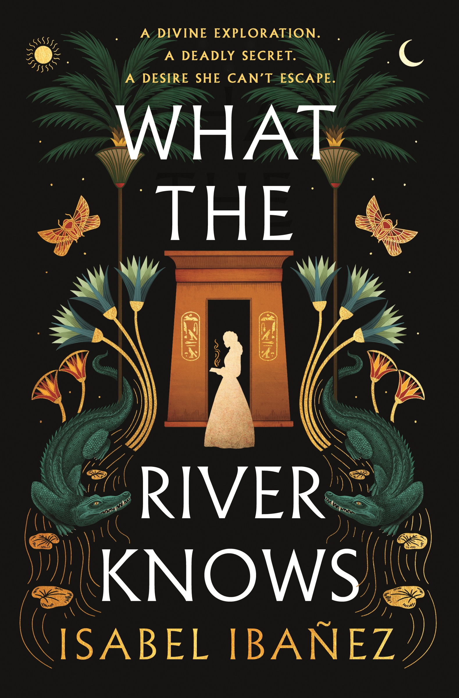 Secrets of the Nile Vol.01 - What the River Knows  | Ibanez, Isabel (Auteur)