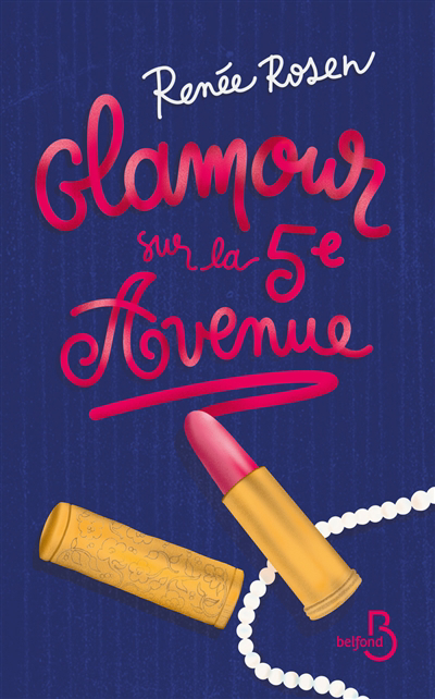 Glamour sur la 5e Avenue | Rosen, Renée