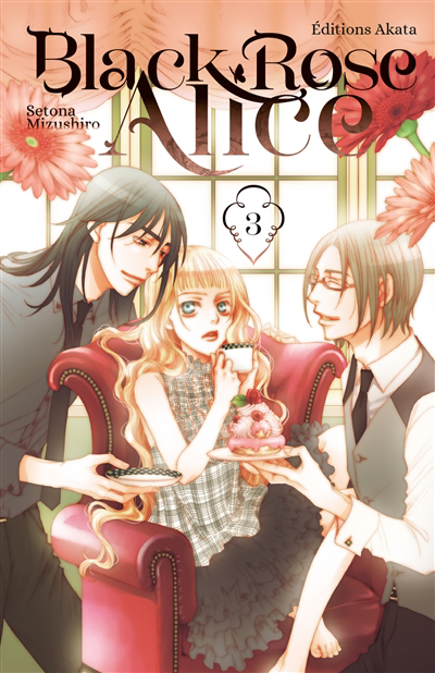 Black Rose Alice, Vol. 3 | Mizushiro, Setona