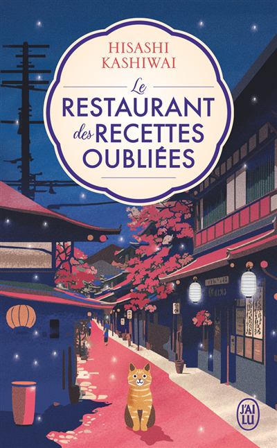 Restaurant des recettes oubliées (Le) | Kashiwai, Hisashi (Auteur)