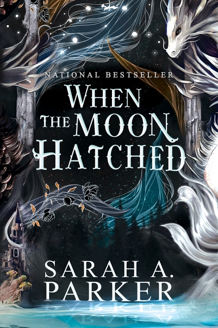 The Moonfall Vol.01 - When the Moon Hatched  | Parker, Sarah A. (Auteur)