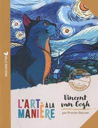 L'art à la manière : Coloriages Van Gogh | BAYSSAT, Madame PERRINE (Illustrateur)