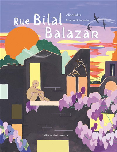 Rue Bilal Balazar | Babin, Alice R. 