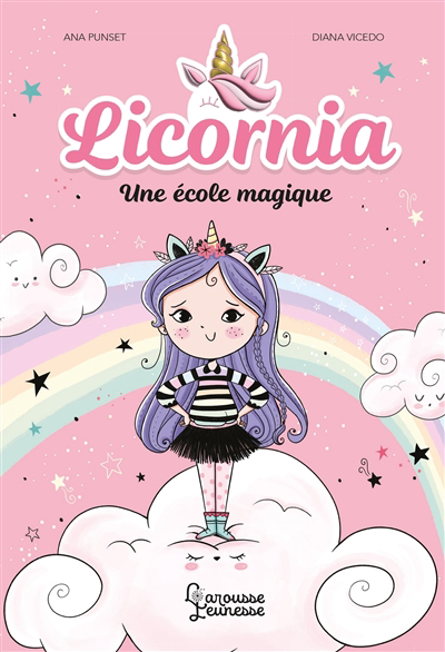 Licornia T.01 - Une école magique | Punset, Ana (Auteur) | Vicedo, Diana (Illustrateur)