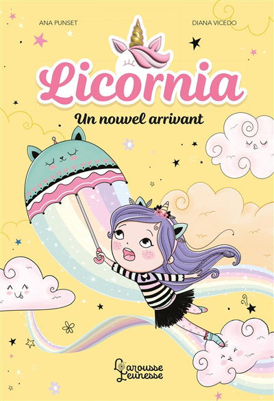 Licornia T.03 - Un nouvel arrivant | Punset, Ana (Auteur) | Vicedo, Diana (Illustrateur)