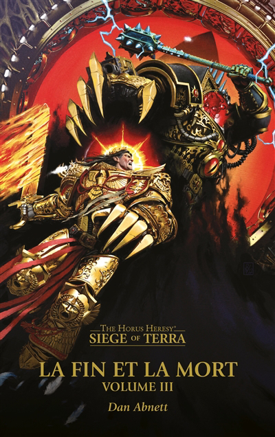 Siege of Terra : the Horus heresy T.03 | Abnett, Dan