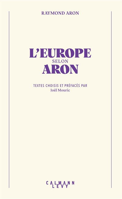 Europe selon Aron (L') | Aron, Raymond