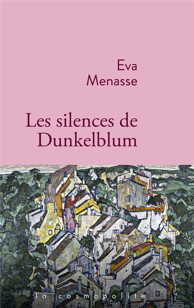 silences de Dunkelblum (Les) | Menasse, Eva