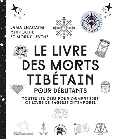 livre des morts tibétain (Le) | Rinpoche, Lhanang | Levine, Mordy