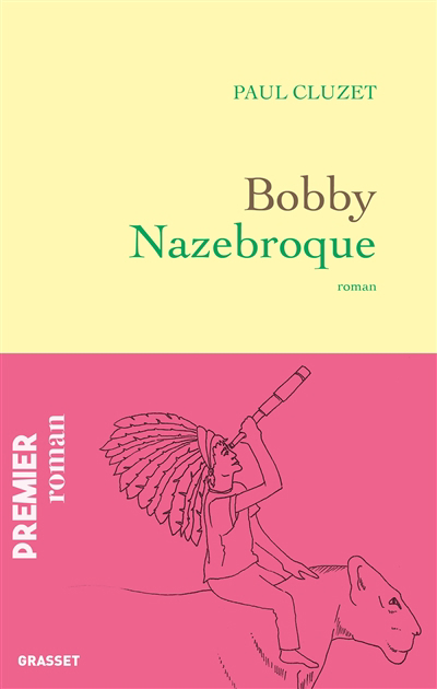 Bobby Nazebroque | Cluzet, Paul