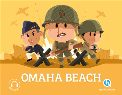 Omaha Beach | Crété, Patricia (Auteur) | Wennagel, Bruno (Illustrateur) | Ferret, Mathieu (Illustrateur) | Wortemann, Claire (Illustrateur)