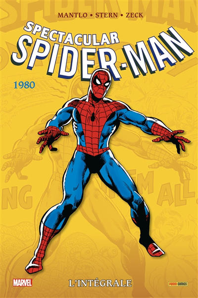 Spider-Man : l'intégrale - 1980 | Mantlo, Bill (Auteur) | Stern, Roger (Auteur) | Zeck, Michael (Illustrateur)