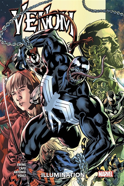 Venom T.04 - Illumination | Ewing, Al (Auteur) | Cafu (Illustrateur) | Antonio, Roge (Illustrateur) | Pérez, Pere (Illustrateur)