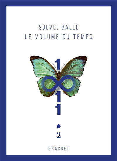 Le volume du temps T.02 | Balle, Solvej
