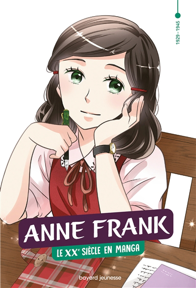 Le XXe siècle en manga T.04 - Anne Frank | Irisawa, Noriyuki (Auteur) | Natsuko (Illustrateur)