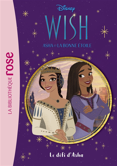 Wish, Asha et la bonne étoile T.02 - défi d'Asha (Le) | 