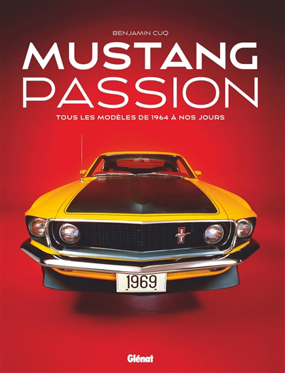 Mustang passion | Cuq, Benjamin