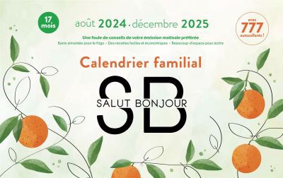 Calendrier familial Salut Bonjour 2024-2025 | 