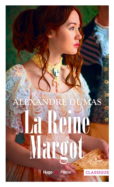reine Margot (La) | Dumas, Alexandre