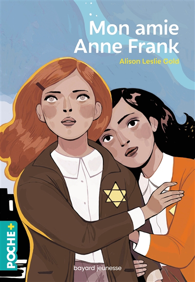 Mon amie, Anne Frank | Gold, Alison Leslie