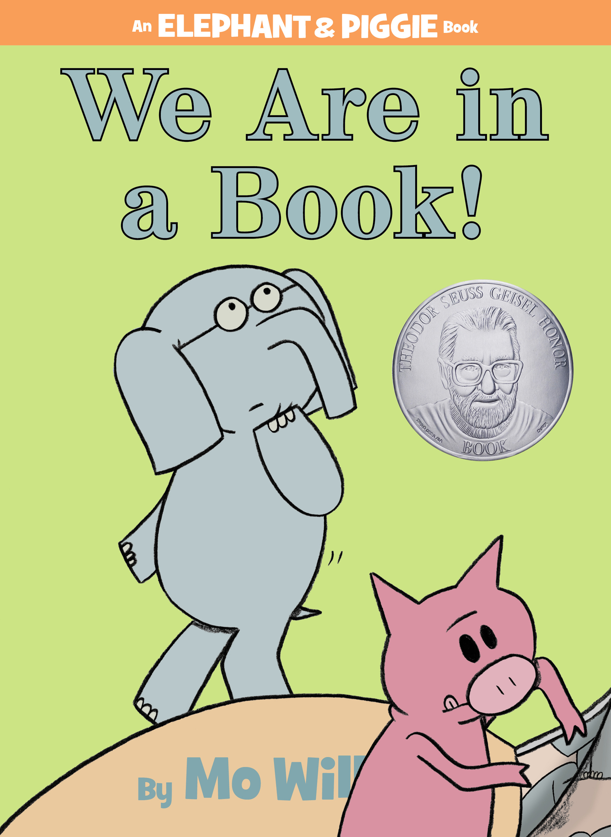 We Are in a Book!-An Elephant and Piggie Book | Willems, Mo (Auteur)