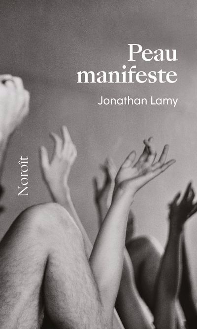 Peau manifeste | Lamy, Jonathan (Auteur)