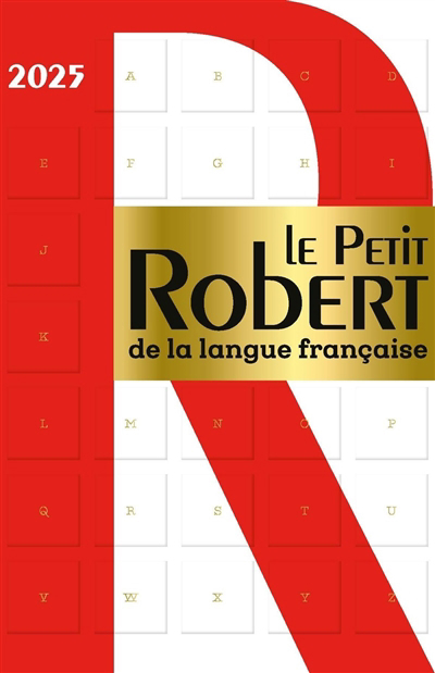 Petit Robert de la langue française 2025 (Le) | 