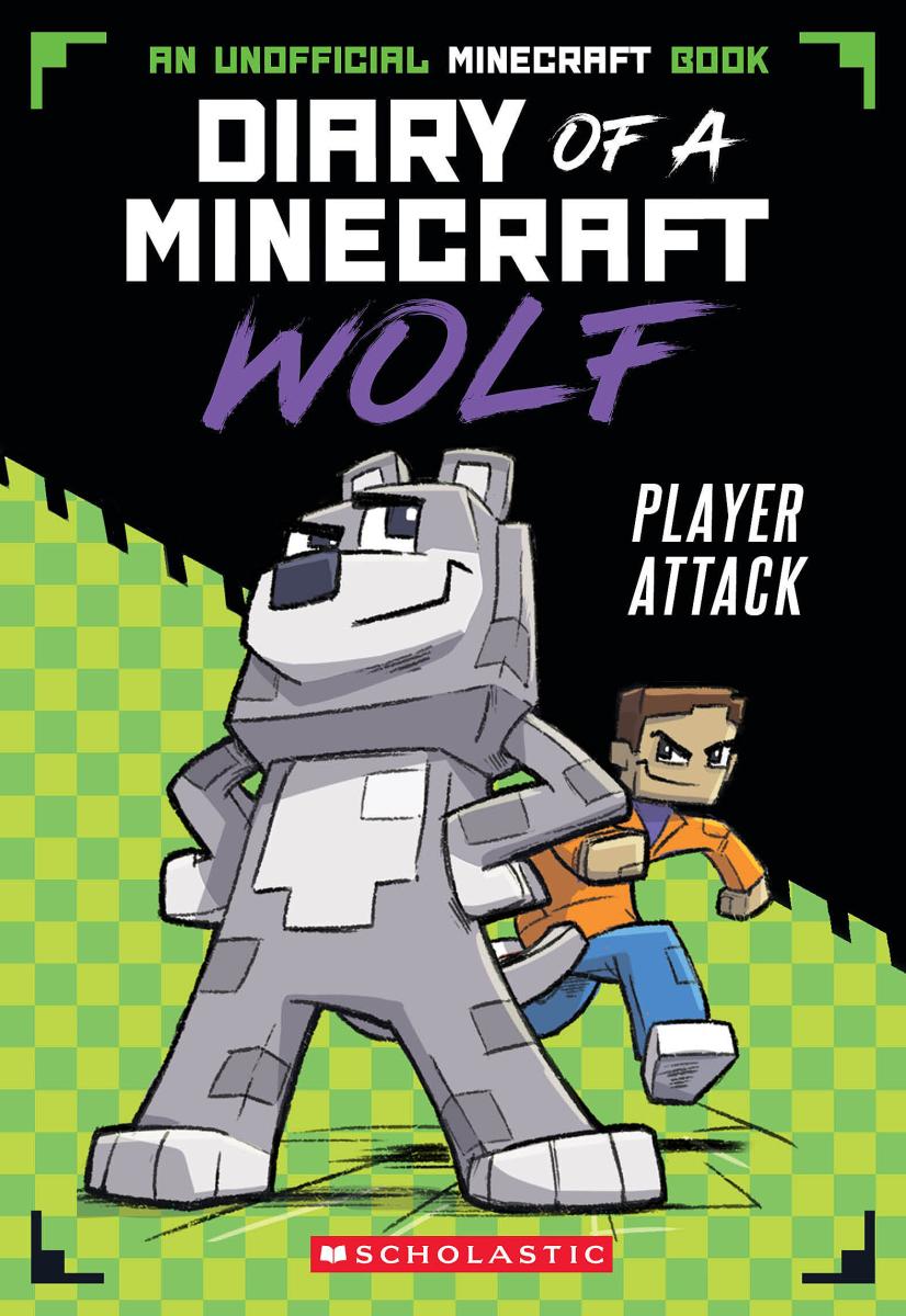 Player Attack (Diary of a Minecraft Wolf #1) | Wolf, Winston (Auteur)