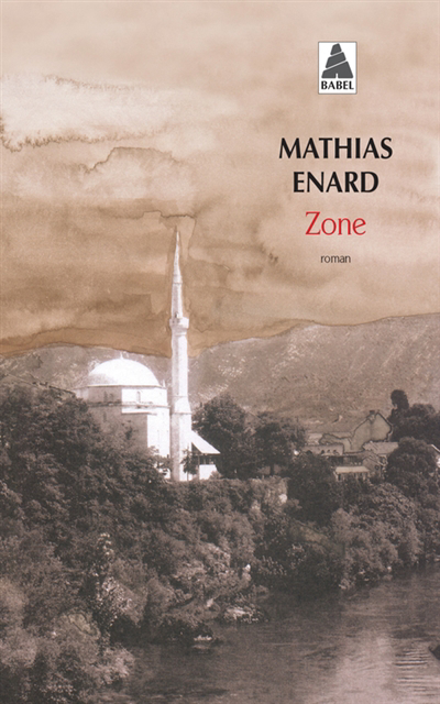 Zone | Enard, Mathias
