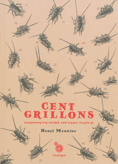 Cent grillons | Meunier, Henri